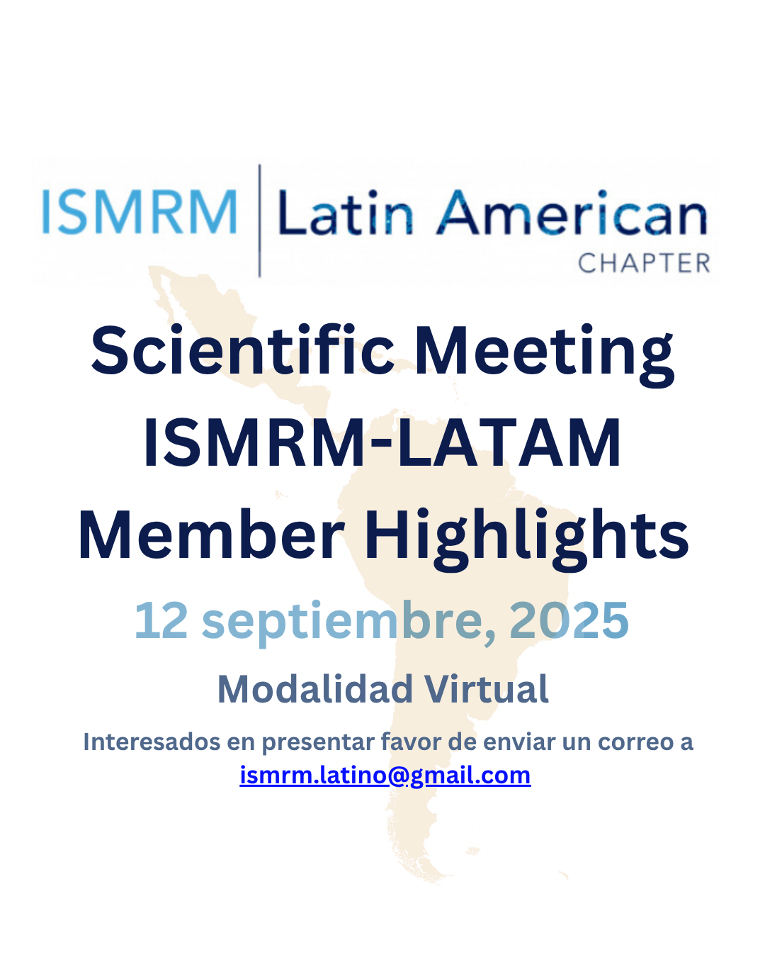 Scientific Meeting ISMRM-LATAM Member Highlights
